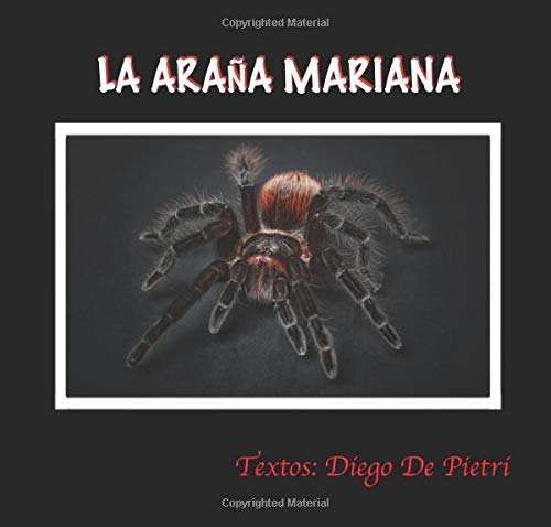 La Araña Mariana: Volume 8 (La Granja naranja)