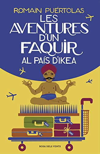 Les aventures d'un faquir al país d'Ikea (Catalan Edition)