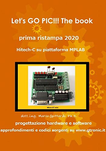 Let's GO PIC !!! The Book: first reprint 2020 by Gottardo publisher (English Edition)