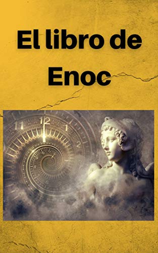 Libro de Enoc: Edición en español con comentarios