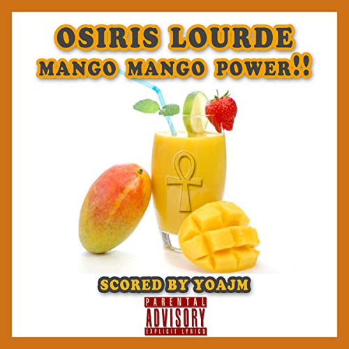 Mango Mango Power!! [Explicit]