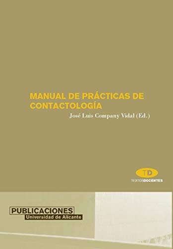 Manual de prácticas de contactología (Textos docentes)