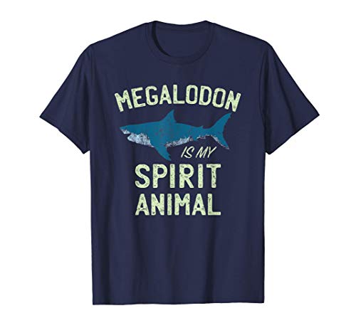Megalodon is my Spirit Animal | Tiburón Meg | Animal Totem Camiseta