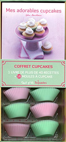 Mes adorables cupcakes (Tout p'tit Toquades)