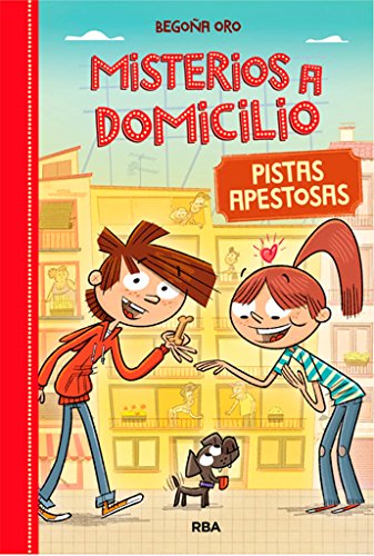 Misterios a domicilio 1. Pistas apestosas (Ficción Kids)