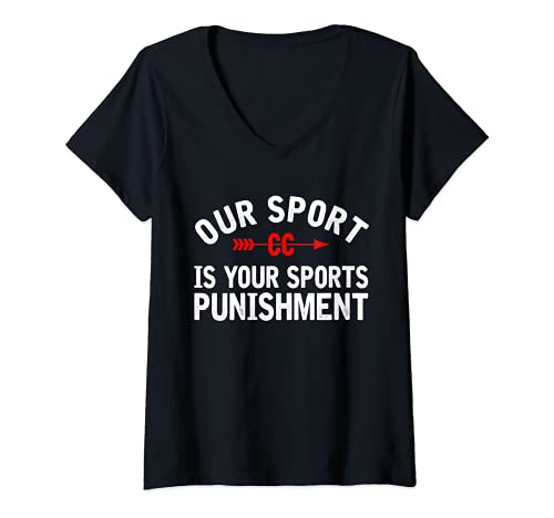 Mujer Nuestro deporte es el castigo de su deporte Cross Country Camiseta Cuello V