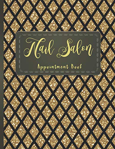 Nail Salon Appointment Book: Nail Technicians, Estheticians and Makeup Artists Appointment Book 2021, Scheduling Appointment Book for Salon.
