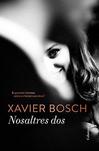 Nosaltres dos (Clàssica) (Catalan Edition)