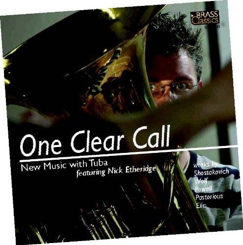 One Clear Call: New Tuba Music