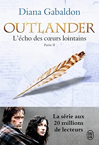 Outlander, 7 : L’écho des cœurs lointains (Tome 2-Les fils de la liberté): Partie 2 : Les fils de la liberté