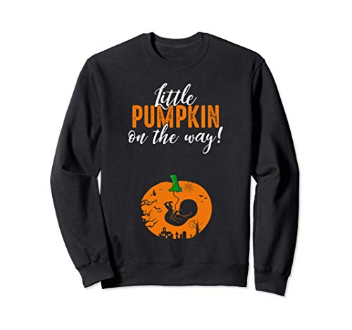 Pequeña calabaza en camino - embarazo Halloween Sudadera