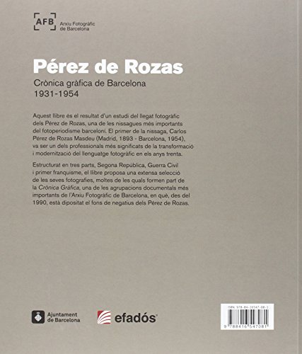 Pérez de Rozas. Crònica gràfica de Barcelona 1931-1954