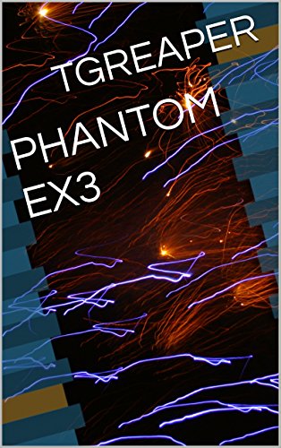 PHANTOM EX3 (English Edition)