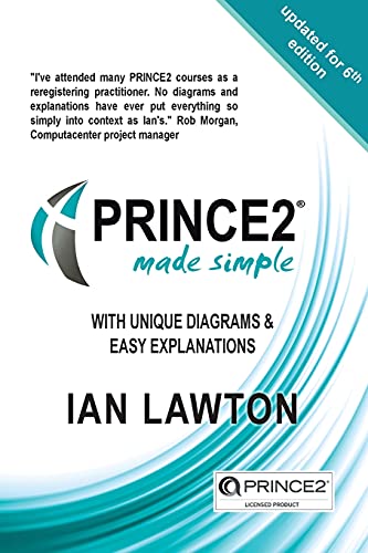 PRINCE2 Made Simple: Updated for 6th Edition