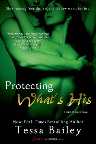 Protecting What's His (A Line of Duty Book 1) (English Edition)