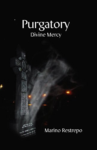 Purgatory: Divine Mercy (English Edition)