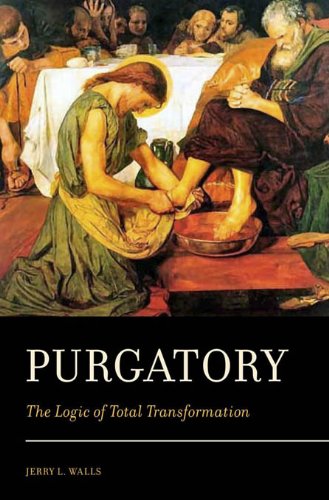 Purgatory: The Logic of Total Transformation (English Edition)