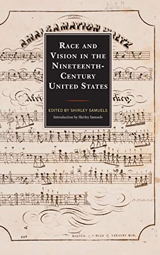 Race and Vision in the Nineteenth-Century United States