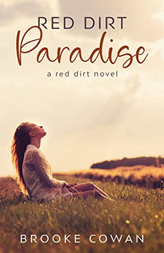 Red Dirt Paradise (Red Dirt Series Book 1) (English Edition)