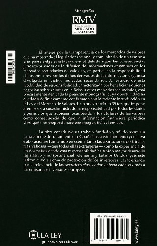 Responsabilidad civil por la información divulgada por las sociedades cotizadas: su aplicación a los mercados secundarios de valores (Revista de derecho del mercado de valores. Monografías)