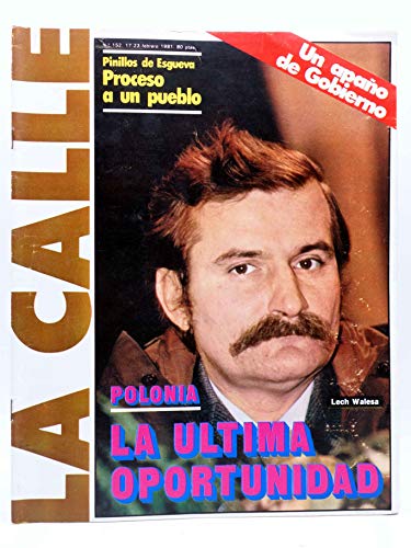 REVISTA LA CALLE 152. Polonia: La Última Oportunidad. TRANSICIÓN