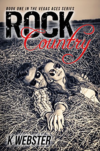 Rock Country (The Vegas Aces Series Book 1) (English Edition)