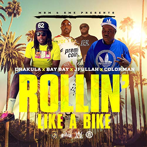 Rollin' like a Bike [Explicit]