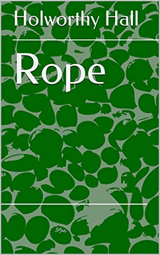 Rope (English Edition)