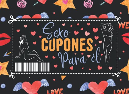 Sexo Cupones Para él: Cupones de sexo para él I Regalo para la pareja para reavivar la vida amorosa y el erotismo I Cupones de sexo como idea de regalo para San Valentín