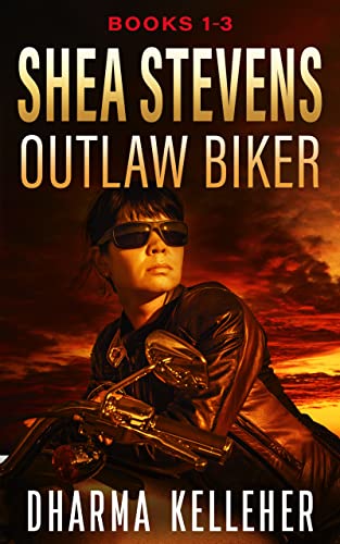 Shea Stevens Outlaw Biker Collection (Books 1-3) (Shea Stevens Outlaw Biker Series) (English Edition)