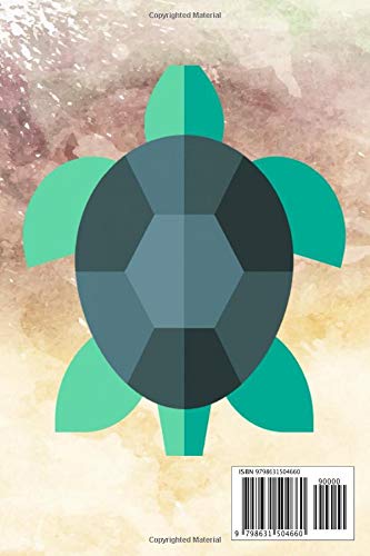 Skip A Straw Save A Turtle: Skip A Straw Save A Turtle Save The Turtles 116 Page Size 6 X 9 Inch Glossy Cover Design Cream Paper Sheet ~ Love - Job # Idea Standard Print.