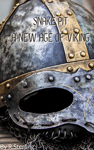 Snake Pit: A New Age Of Viking (English Edition)