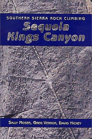 Southern Sierra Rock Climbing: Sequoia/Kings Canyon (Falcon Guides Rock Climbing) [Idioma Inglés]