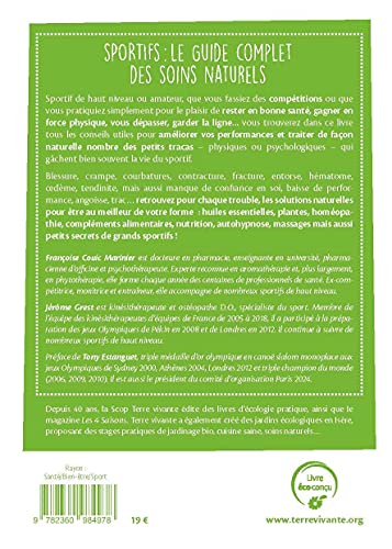 Sportifs : le guide complet des soins naturels: Plantes, huiles essentielles, homéopathie, autohypnose, automassages, nutritio (Conseils d'expert)