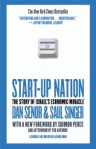 Start-Up Nation: The Story of Israel's Economic Miracle