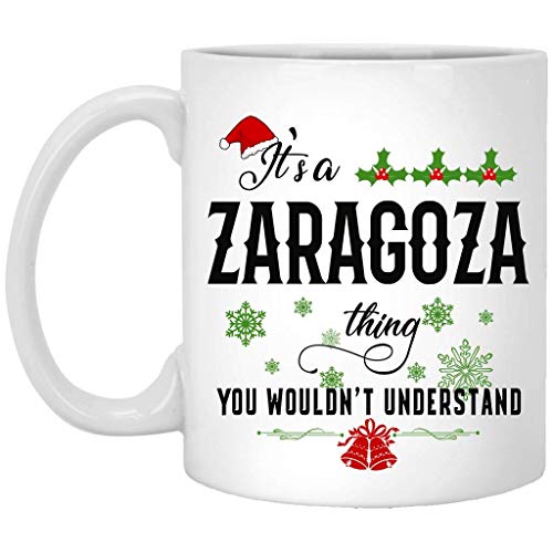 Taza de Navidad para Zaragoza - Es una cosa de Zaragoza que no entenderías - Taza de café de cerámica blanca