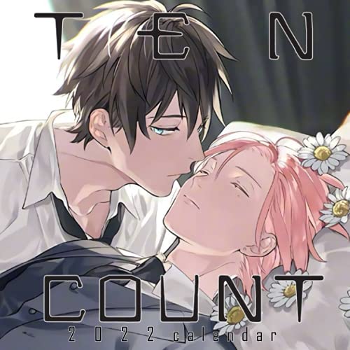 Ten Count 2022 Calendar: Anime-Manga OFFICIAL calendar 2022 -Ten Count Weekly & Monthly Planner with Notes Section for Alls Ten Count Fans!-24 months ... 17"x11" - Kalendar calendario calendrier.6