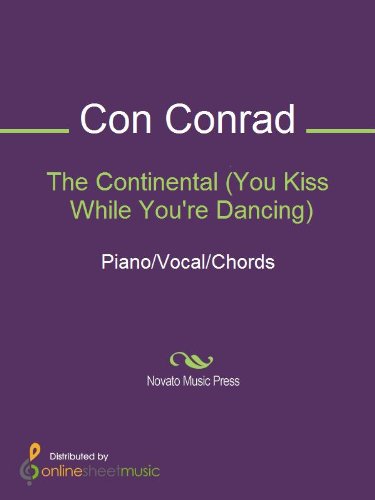 The Continental (You Kiss While You're Dancing) (English Edition)