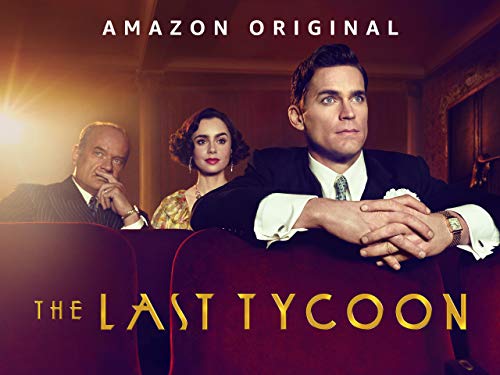 The Last Tycoon - Season 1