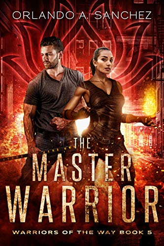 The Master Warrior (Warriors of the Way Book 5) (English Edition)