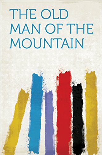 The Old Man of the Mountain (English Edition)