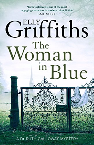 The Woman In Blue: The Dr Ruth Galloway Mysteries 8 (English Edition)