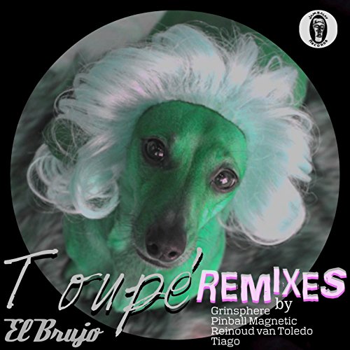Toupe' (Tiago Remix)