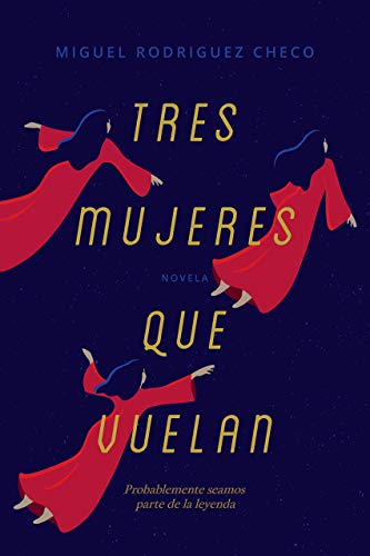 Tres mujeres que vuelan