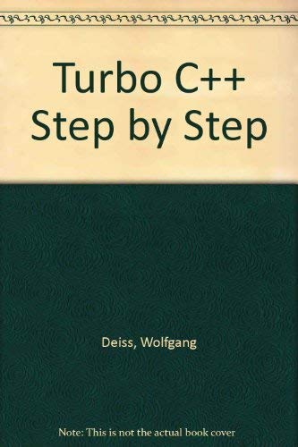 Turbo C++ Step by Step