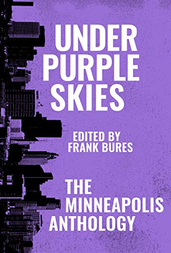 Under Purple Skies [Idioma Inglés] (Belt City Anthologies)