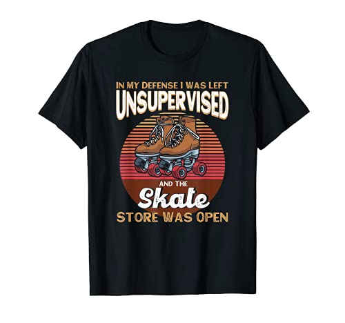 Unsupervised And The Skate Store Was Open patines de ruedas Camiseta