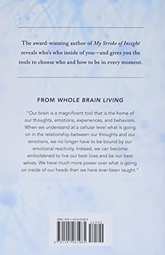 Whole Brain Living: The Anatomy of Choice and the Four Characters That Drive Our Life