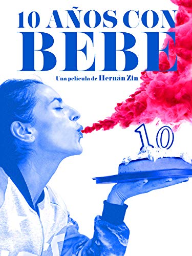 10 Años con Bebe