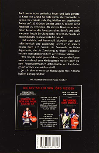 112 Gründe, die Feuerwehr zu lieben: Eine Hommage an eine ganz besonders heiße Institution. Erweiterte Neuausgabe mit 12 Bonusgründen!